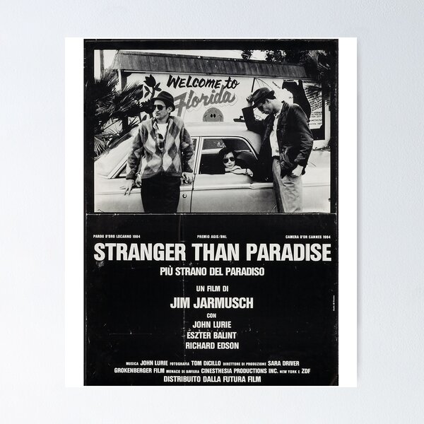 Stranger Than Paradise Posters for Sale | Redbubble