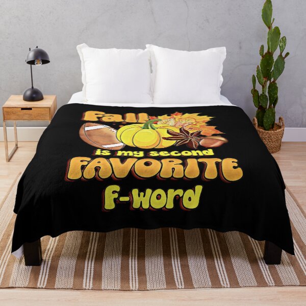 Item preview, Fall Is My Second Favorite F Word designed and sold by csoDesign.