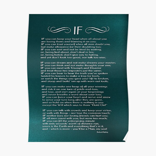 If Poem By Rudyard Kipling Poster For Sale By Hhphotographyfl Redbubble 9424