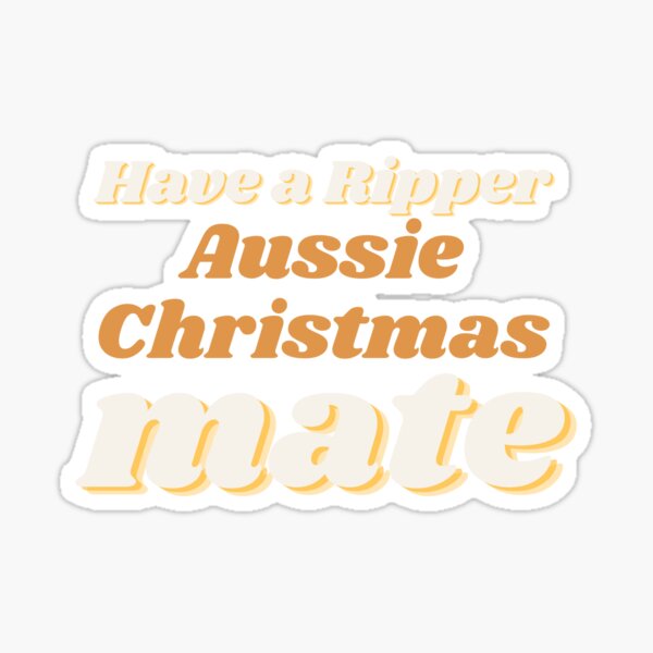 Item preview, Have A Ripper Aussie Christmas Mate designed and sold by BanksiaArt.