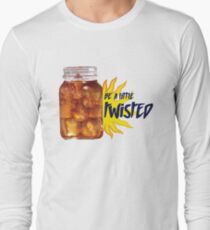 Be a little Twisted Long Sleeve T-Shirt