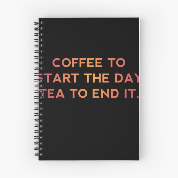 Item preview, Copy of Okay ,But First Coffee  : coffee to start the day tea to end it  designed and sold by Itaxi.
