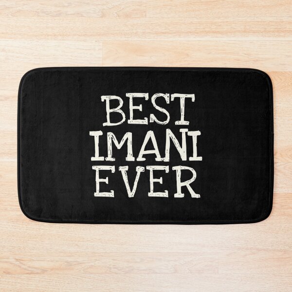 Item preview, Best Imani Ever Funny Personalized Name designed and sold by MariosNydras.