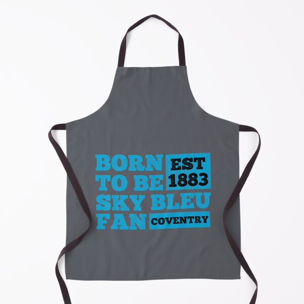 Item preview, Born to be A Sky blues fan - the sky blues - real Coventry fan - Best Gift for Coventry fan - sky blue designed and sold by ciartwork.