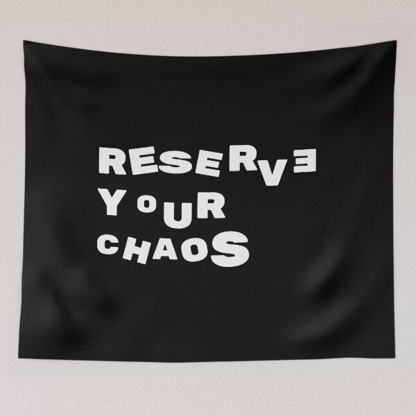 Item preview, Reserve Your Chaos. Life, Quote, Inspiration, Love, Typography, Anxiety, Random letters. designed and sold by Salmaniix.