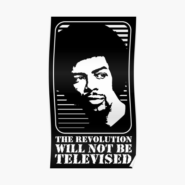 GIL SCOTT-HERON THE REVOLUTION WILL NOT BE TELEVISED Poster