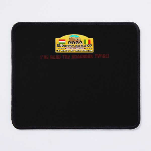 Item preview, I've Read The Roadbook Twice - Budapest-Bamako 2022 Official Merch Classic designed and sold by joannebree.