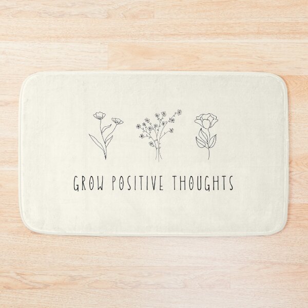Item preview, grow positive thoughts designed and sold by ohleeve.