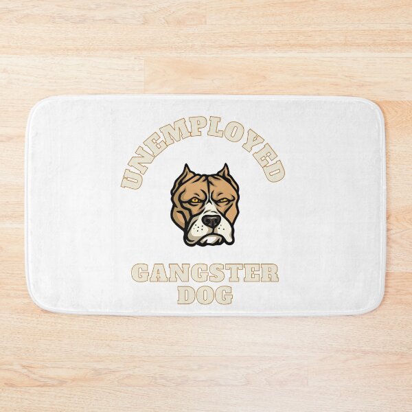 Item preview, Unemployed gangster dog designed and sold by GamersLands.