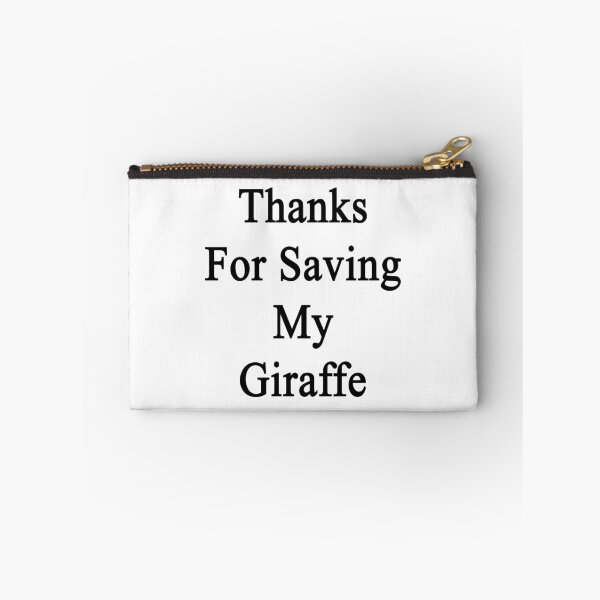 Item preview, Thanks For Saving My Giraffe  designed and sold by supernova23.