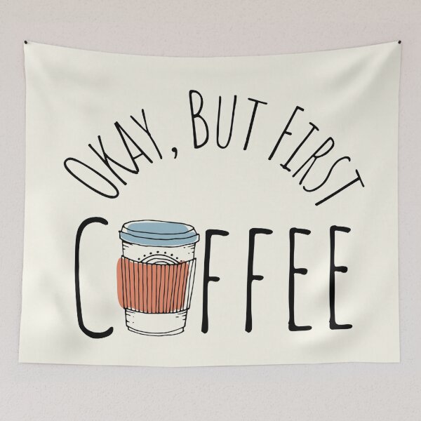 Item preview, Okay But First Coffee designed and sold by Nesro34.
