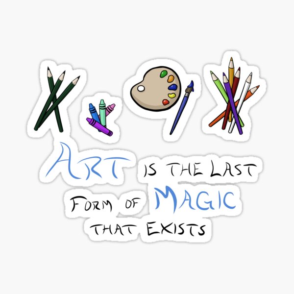 Item preview, Art is Magic designed and sold by JasonWendland.