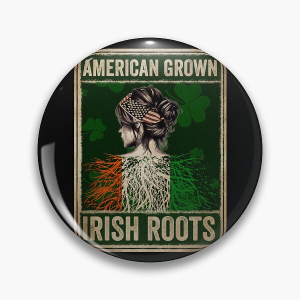 Item preview, American Grown Irish Roots designed and sold by plyslimmeri.