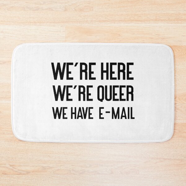 Item preview, estamos aquí somos queer tenemos correo electrónico designed and sold by stickymen.