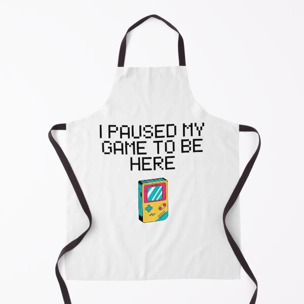 Item preview, I Paused My Game To Be Here designed and sold by DargonGx.