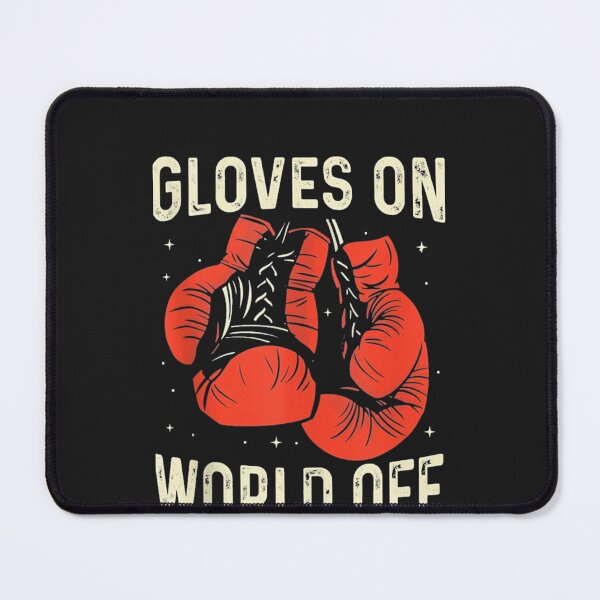 Item preview, Gloves On World Off designed and sold by MAnselm22.