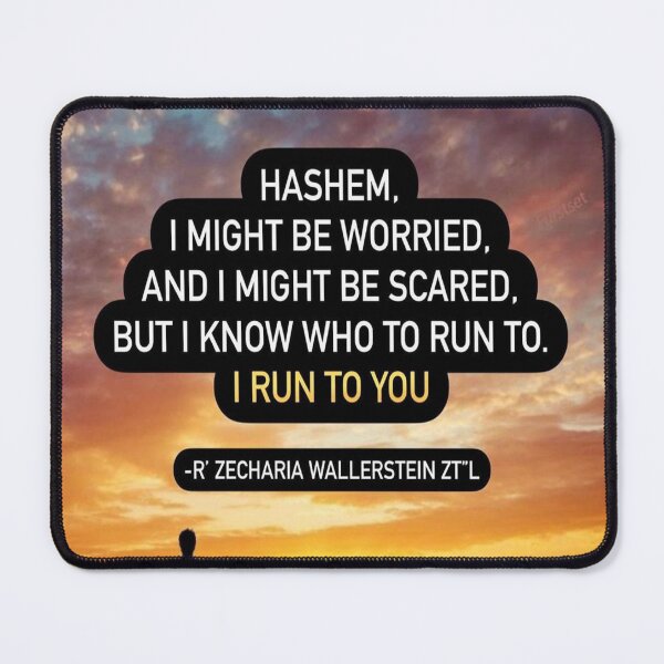 Item preview, Hashem I might be worried and might be scared, but I know who to run to I run to you designed and sold by Stories To Inspire - Motivational Jewish Quotes.