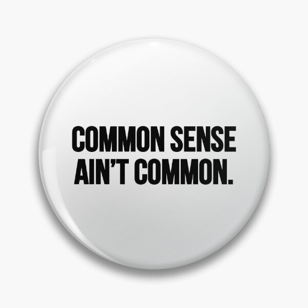 Item preview, Common sense ain’t common. designed and sold by Music-design-22.