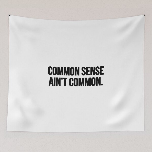 Item preview, Common sense ain’t common. designed and sold by Music-design-22.