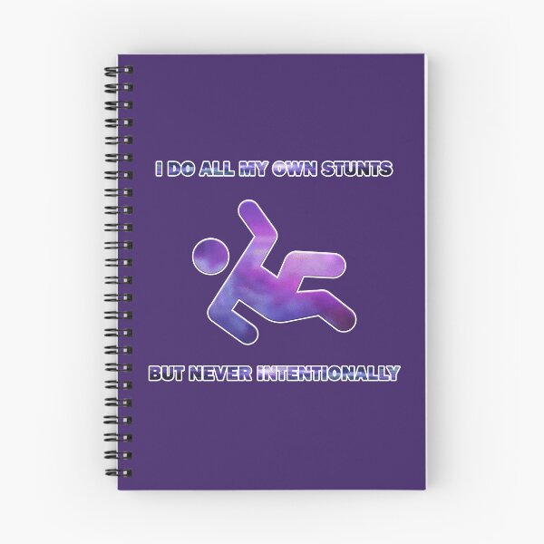 Item preview, I Do All My Own Stunts (But Never Intentionally) designed and sold by JadeRyder.