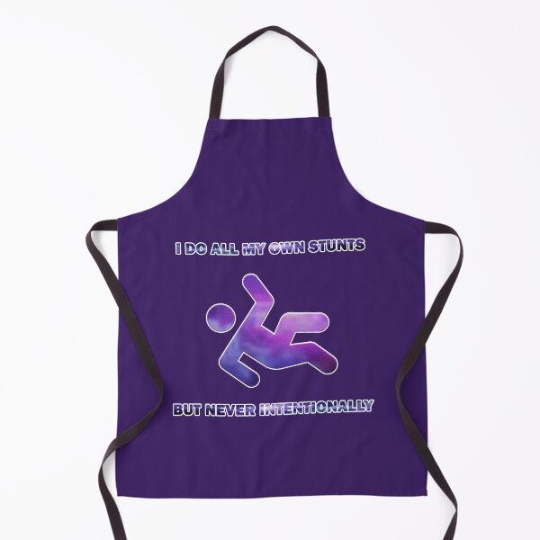 Item preview, I Do All My Own Stunts (But Never Intentionally) designed and sold by JadeRyder.