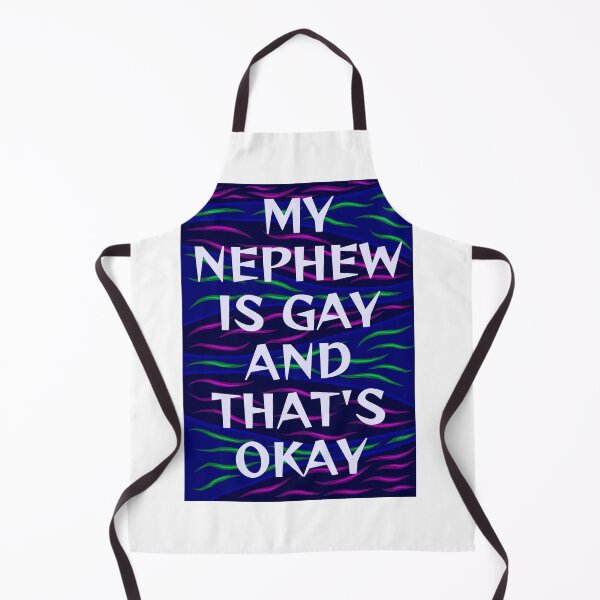 Item preview, Radical Feminist Humanist Quote - My Nephew Is Gay And That's Okay designed and sold by LethalPixieDust.