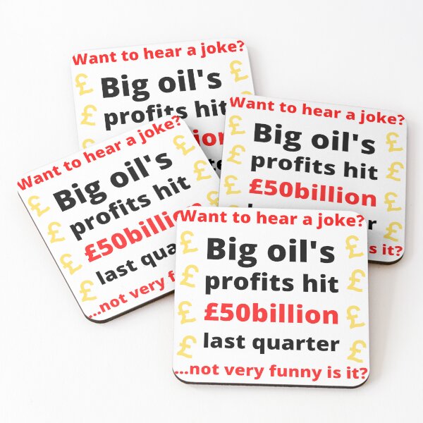 Item preview, Big Oil Profits - Corporate Greed designed and sold by WritetheWrongs.