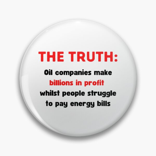 Item preview, Big Oil Profits - Corporate Greed designed and sold by WritetheWrongs.