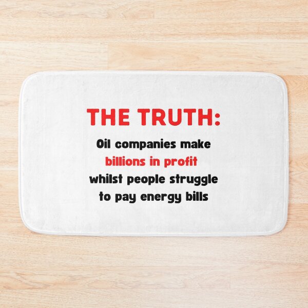 Item preview, Big Oil Profits - Corporate Greed designed and sold by WritetheWrongs.