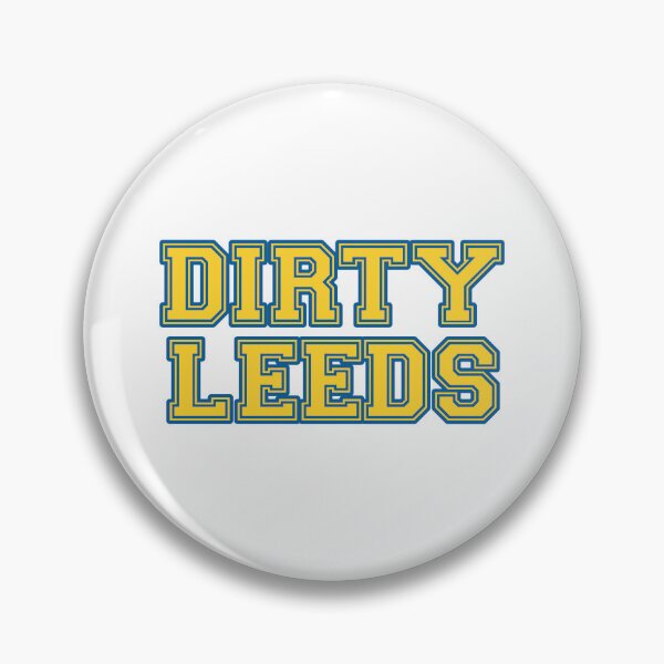 Item preview, Dirty Leeds designed and sold by lufcveverybody.