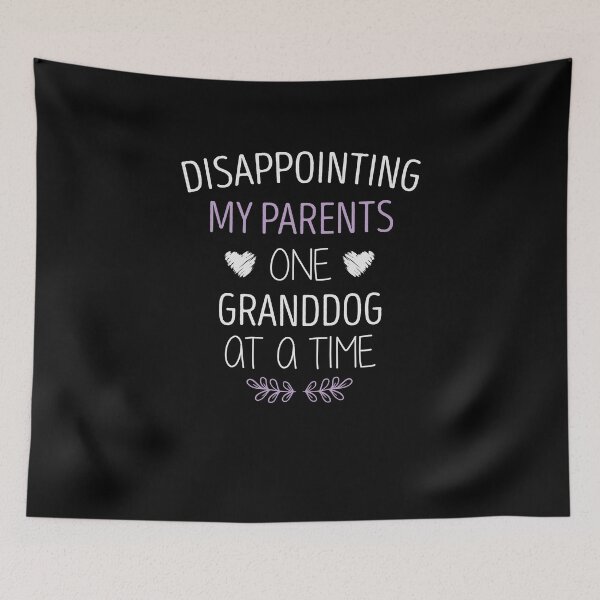 Item preview, Disappointing My Parents One Granddog At A Time Funny Sarcasm Funny Sarcastic Gift Idea colored Vintage designed and sold by Chamssou.