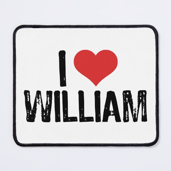 Item preview, I Love William designed and sold by The "I Love Everything" Shop.