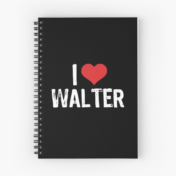 Item preview, I Love Walter designed and sold by The "I Love Everything" Shop.