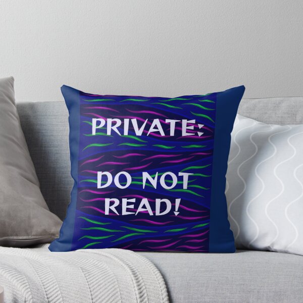 Item preview, Radical Feminist Humanist Quote - Private Do Not Read designed and sold by LethalPixieDust.