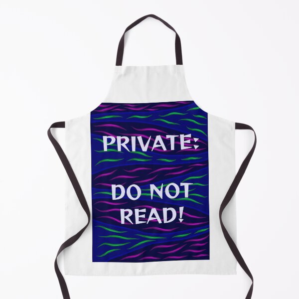 Item preview, Radical Feminist Humanist Quote - Private Do Not Read designed and sold by LethalPixieDust.