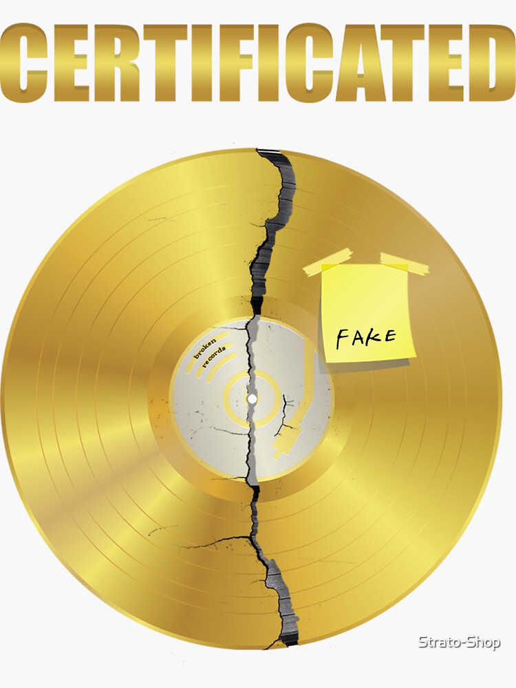"Certificated gold record fake" Sticker for Sale by Redbubble