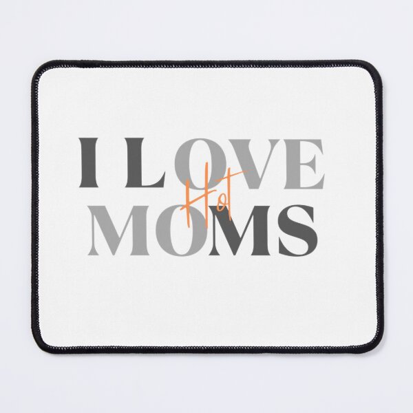 Item preview, I love hot moms, hot moms, xxc hot moms, cql xiao xingchen, xxc dad designed and sold by Sticky World.
