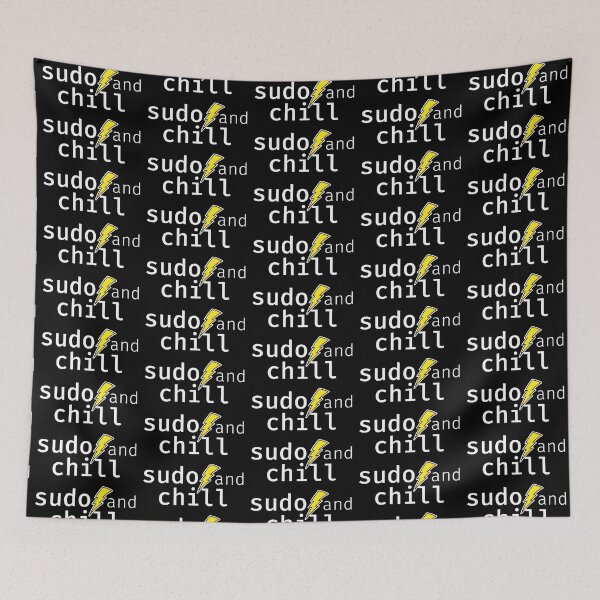 Item preview, sudo and chill. A funny design perfect for unix and linux users, sysadmins or anyone in IT support. designed and sold by robimerch.