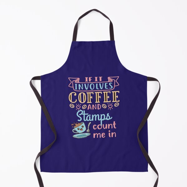 Item preview, If It Involves Coffee and Stamps Count Me In designed and sold by jaygo.