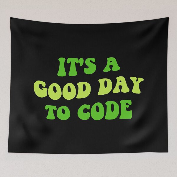 Item preview, It's A Good Day To Code III designed and sold by Lemon Pepper.
