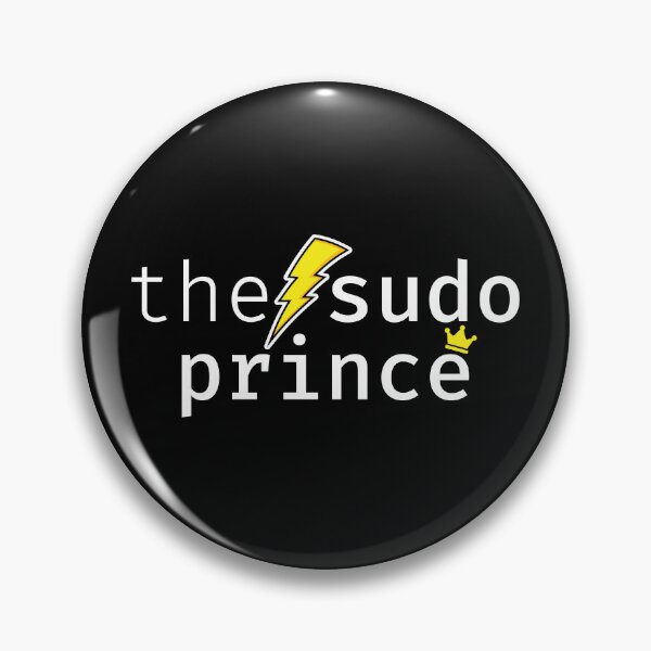 Item preview, The sudo prince. A funny design perfect for unix and linux users, sysadmins or anyone in IT support designed and sold by robimerch.