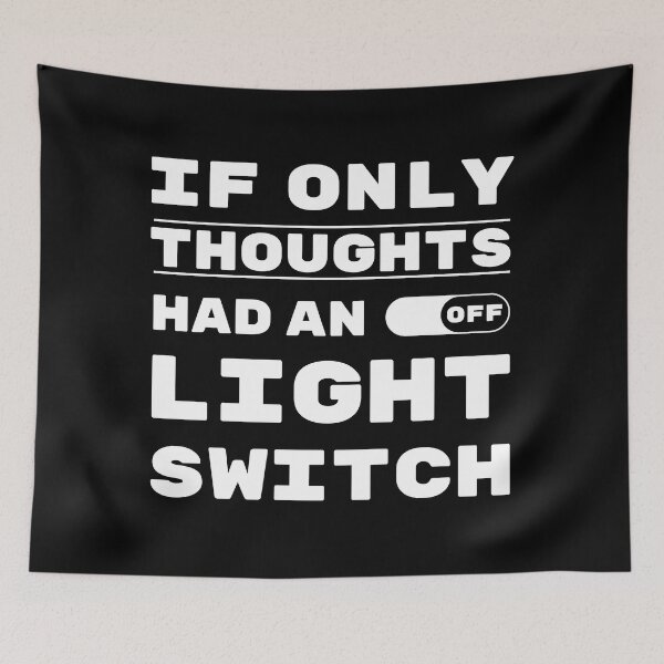 Item preview, If Only Thoughts Had An Off Switch. Life, Quote, Inspiration, Depression, Typography, Anxiety, Random. designed and sold by Salmaniix.
