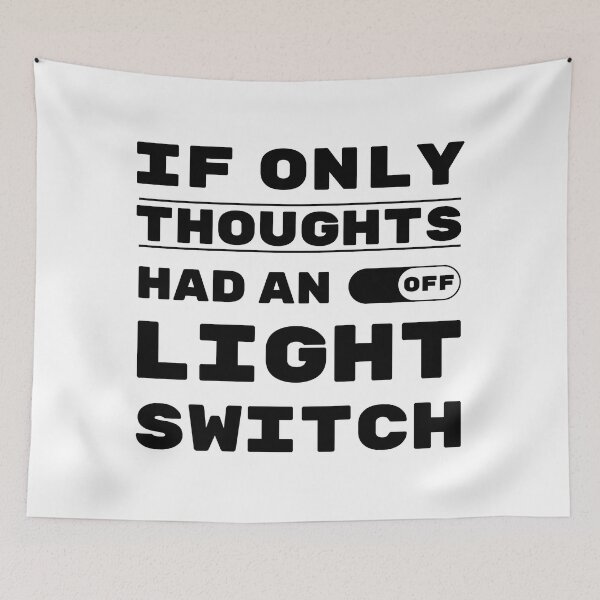 Item preview, If Only Thoughts Had An Off Switch. Life, Quote, Inspiration, Depression, Typography, Anxiety, Random. designed and sold by Salmaniix.