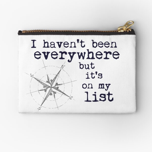 Item preview,  I haven't been everywhere but it's on my list - Travel Quote Susan Sontag designed and sold by NewNomads.