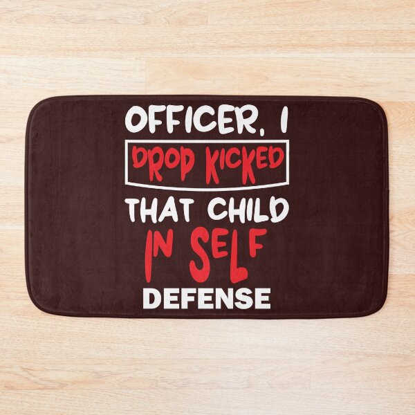 Item preview, Officer I drop kicked that child In self defense designed and sold by Alacenakartd.