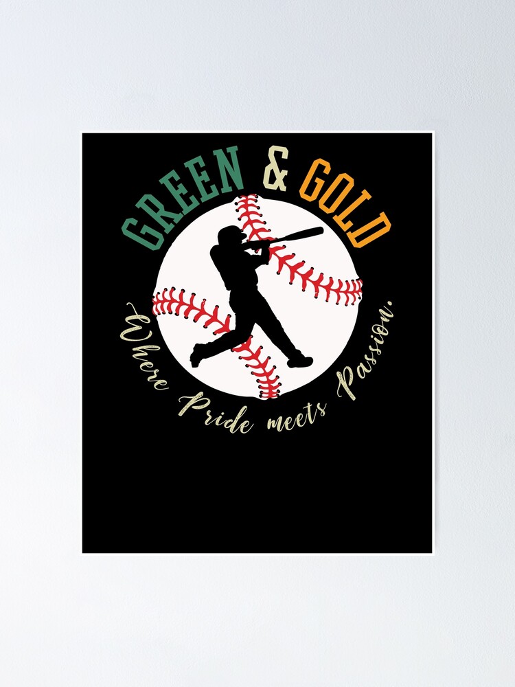 "Baseball 'Green & Gold' Team Color" Poster for Sale by CliqueBank