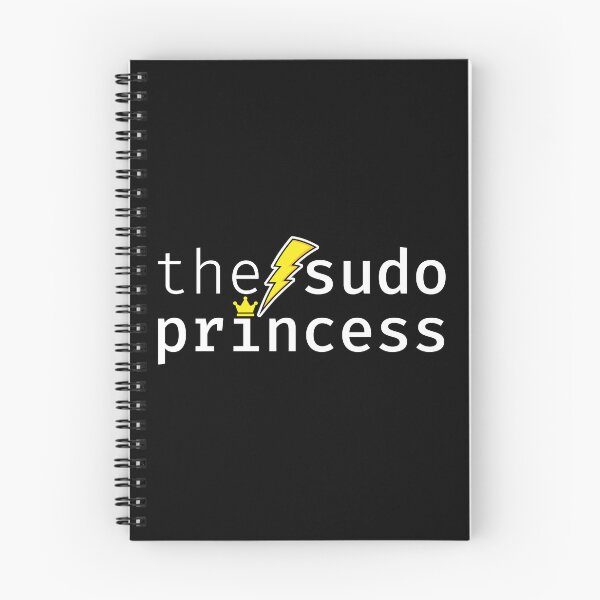 Item preview, The sudo princess. A funny design perfect for unix and linux users, sysadmins or anyone in IT support designed and sold by robimerch.