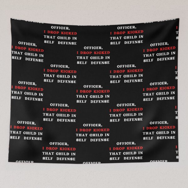 Item preview, Officer I drop kicked that child In self defense - funny quote designed and sold by Alacenakartd.