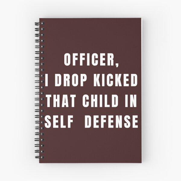 Item preview, Officer I drop kicked that child In self defense - funny quote designed and sold by Alacenakartd.