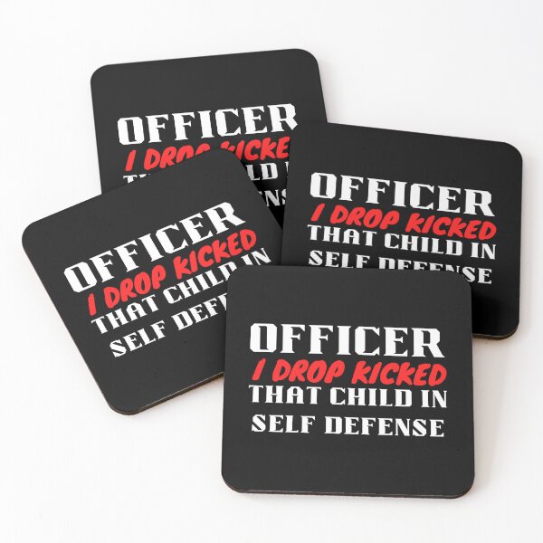 Item preview, Officer i drop kicked that child in self defense - RSKMart designed and sold by Alacenakartd.